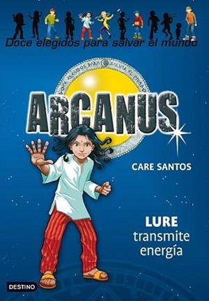 ARCANUS 5. LURE TRANSMITE ENERGIA | 9788408081203 | SANTOS, CARE | Llibreria L'Illa - Llibreria Online de Mollet - Comprar llibres online