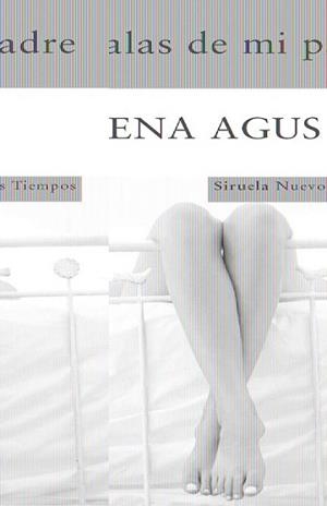 ALAS DE MI PADRE, LAS | 9788498412178 | AGUS, MILENA | Llibreria L'Illa - Llibreria Online de Mollet - Comprar llibres online