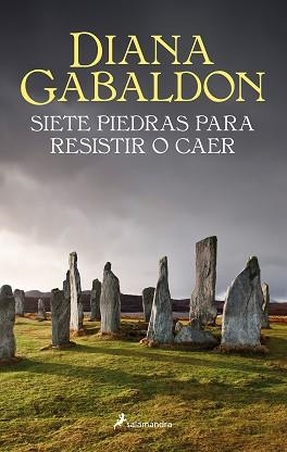 SIETE PIEDRAS PARA RESISTIR O CAER | 9788498388749 | GABALDON, DIANA | Llibreria L'Illa - Llibreria Online de Mollet - Comprar llibres online