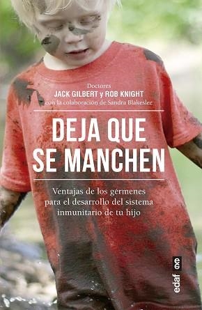 DEJA QUE SE MANCHEN | 9788441438590 | GILBERT, JACK