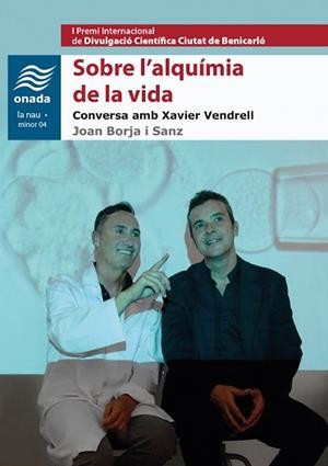 SOBRE L'ALQUÍMIA DE LA VIDA | 9788416505692 | BORJA I SANZ, JOAN | Llibreria L'Illa - Llibreria Online de Mollet - Comprar llibres online