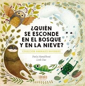 QUIÉN SE ESCONDE EN EL BOSQUE Y EN LA NIEVE? | 9788414011997 | HANÁCKOVÁ, PAVLA