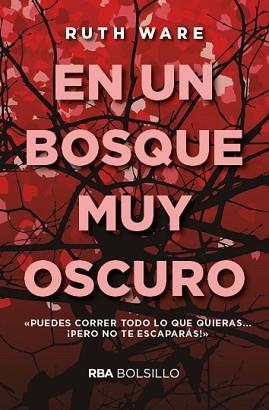 EN UN BOSQUE MUY OSCURO | 9788491870500 | WARE, RUTH | Llibreria L'Illa - Llibreria Online de Mollet - Comprar llibres online