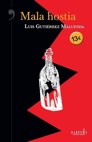 MALA HOSTIA | 9788417077549 | GUTIÉRREZ MALUENDA, LUIS | Llibreria L'Illa - Llibreria Online de Mollet - Comprar llibres online