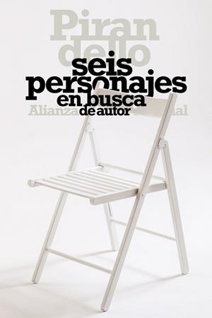 SEIS PERSONAJES EN BUSCA DE AUTOR | 9788491811435 | PIRANDELLO, LUIGI | Llibreria L'Illa - Llibreria Online de Mollet - Comprar llibres online