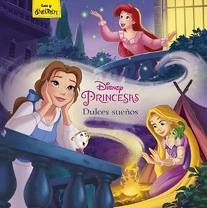PRINCESAS. DULCES SUEÑOS | 9788416917457 | DISNEY | Llibreria L'Illa - Llibreria Online de Mollet - Comprar llibres online