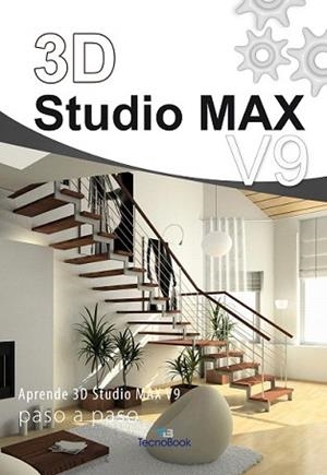 3D STUDIO MAX V9 | 9788492573165 | DESCONOCIDO