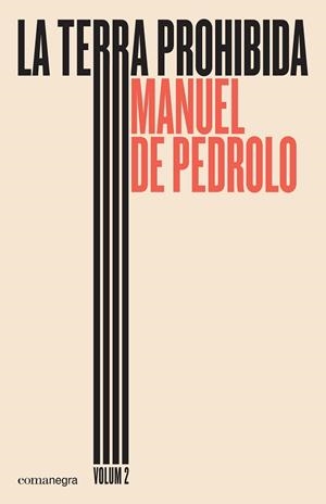 TERRA PROHIBIDA, LA | 9788417188436 | DE PEDROLO, MANUEL | Llibreria L'Illa - Llibreria Online de Mollet - Comprar llibres online