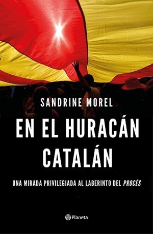 EN EL HURACÁN CATALÁN | 9788408187028 | MOREL, SANDRINE | Llibreria L'Illa - Llibreria Online de Mollet - Comprar llibres online
