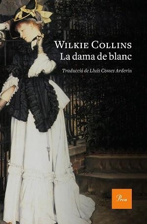 DAMA DE BLANC, LA | 9788475887180 | COLLINS, WILKIE | Llibreria L'Illa - Llibreria Online de Mollet - Comprar llibres online