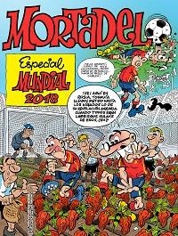 ESPECIAL MUNDIAL 2018 (NÚMEROS ESPECIALES MORTADELO Y FILEMÓN) | 9788466663588 | IBÁÑEZ, FRANCISCO | Llibreria L'Illa - Llibreria Online de Mollet - Comprar llibres online