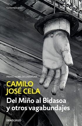 DEL MIÑO AL BIDASOA Y OTROS VAGABUNDAJES | 9788466342476 | CELA, CAMILO JOSÉ | Llibreria L'Illa - Llibreria Online de Mollet - Comprar llibres online