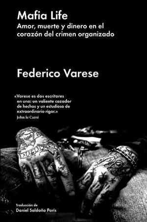 MAFIA LIFE | 9788417081775 | VARESE, FEDERICO | Llibreria L'Illa - Llibreria Online de Mollet - Comprar llibres online