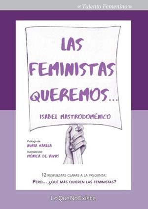 FEMINISTAS QUEREMOS, LAS | 9788494860300 | MASTRODOMÉNICO LIZARAZO, ISABEL | Llibreria L'Illa - Llibreria Online de Mollet - Comprar llibres online