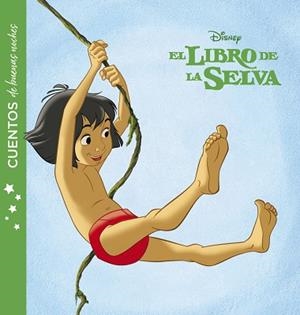 LIBRO DE LA SELVA. CUENTOS DE BUENAS NOCHES | 9788416917730 | DISNEY | Llibreria L'Illa - Llibreria Online de Mollet - Comprar llibres online