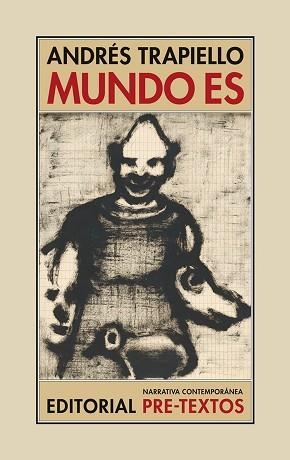 MUNDO ES | 9788417143145 | TRAPIELLO, ANDRÉS | Llibreria L'Illa - Llibreria Online de Mollet - Comprar llibres online