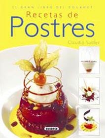 RECETAS DE POSTRES (TD) | 9788430568635 | SADLER, CLAUDIO | Llibreria L'Illa - Llibreria Online de Mollet - Comprar llibres online