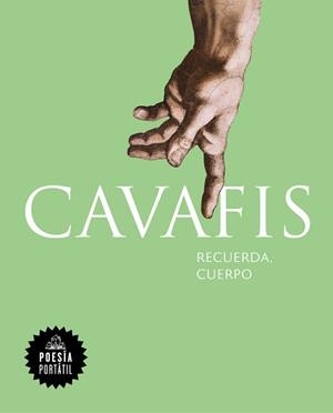 RECUERDA CUERPO | 9788439734635 | CAVAFIS, CONSTANTINOS | Llibreria L'Illa - Llibreria Online de Mollet - Comprar llibres online