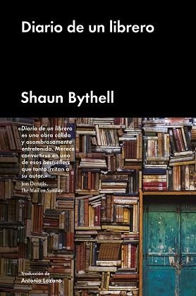 DIARIO DE UN LIBRERO | 9788417081768 | BYTHELL, SHAUN | Llibreria L'Illa - Llibreria Online de Mollet - Comprar llibres online