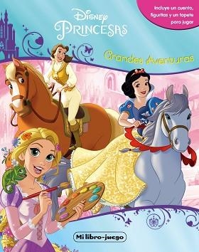 PRINCESAS. LIBROAVENTURAS. GRANDES AVENTURAS | 9788499518626 | DISNEY | Llibreria L'Illa - Llibreria Online de Mollet - Comprar llibres online