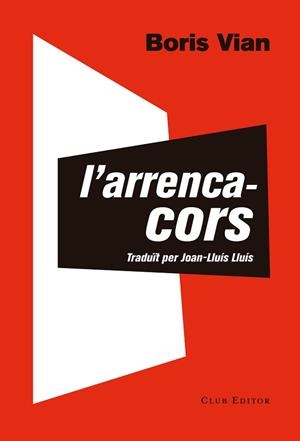 ARRENCACORS, L' | 9788473292290 | VIAN, BORIS | Llibreria L'Illa - Llibreria Online de Mollet - Comprar llibres online