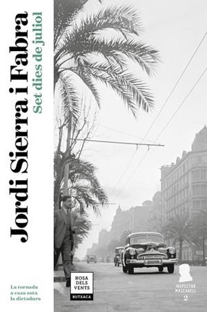 SET DIES DE JULIOL  | 9788417444211 | SIERRA I FABRA, JORDI