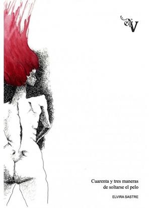 CUARENTA Y TRES MANERAS DE SOLTARSE EL PELO | 9788417096441 | SASTRE, ELVIRA  | Llibreria L'Illa - Llibreria Online de Mollet - Comprar llibres online