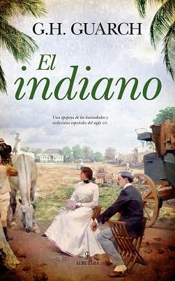 INDIANO, EL | 9788417418489 | HERNÁNDEZ GUARCH, GONZALO | Llibreria L'Illa - Llibreria Online de Mollet - Comprar llibres online