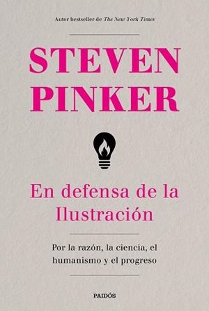 EN DEFENSA DE LA ILUSTRACIÓN | 9788449334627 | PINKER, STEVEN