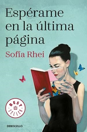 ESPÉRAME EN LA ÚLTIMA PÁGINA | 9788466343404 | RHEI, SOFÍA | Llibreria L'Illa - Llibreria Online de Mollet - Comprar llibres online