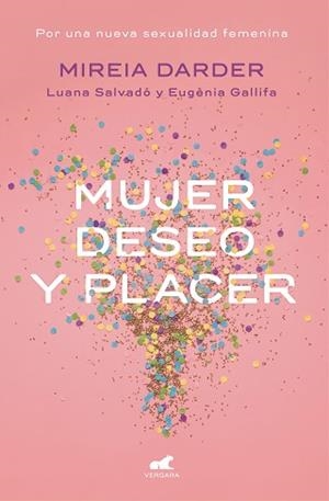 MUJER DESEO Y PLACER | 9788416076468 | Llibreria L'Illa - Llibreria Online de Mollet - Comprar llibres online