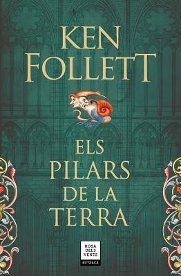 PILARS DE LA TERRA, ELS | 9788417444143 | FOLLETT, KEN