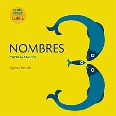 NOMBRES (CATALA-ANGLÈS) | 9788416279913 | BARUZZI, AGNESE | Llibreria L'Illa - Llibreria Online de Mollet - Comprar llibres online