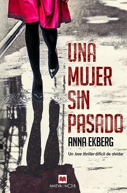 MUJER SIN PASADO, UNA | 9788416690640 | EKBERG, ANNA