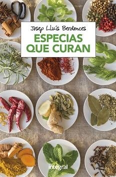 ESPECIAS QUE CURAN | 9788491181064 | BERDONCES, JOSEP LLUIS | Llibreria L'Illa - Llibreria Online de Mollet - Comprar llibres online