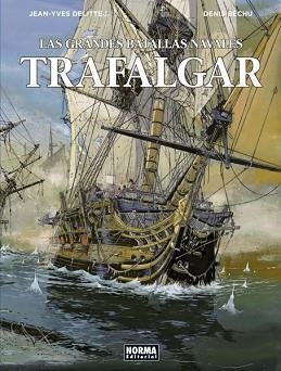 GRANDES BATALLAS NAVALES 1, LAS  | 9788467931631 | DELITTE, JEAN-YVES/ BÉCHU, DENIS | Llibreria L'Illa - Llibreria Online de Mollet - Comprar llibres online