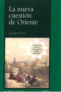 NUEVA CUESTION DE ORIENTE,LA | 9788472908765 | CORM,GEORGES | Llibreria L'Illa - Llibreria Online de Mollet - Comprar llibres online