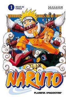 NARUTO CATALÀ Nº 01/72 | 9788415821069 | KISHIMOTO, MASASHI | Llibreria L'Illa - Llibreria Online de Mollet - Comprar llibres online