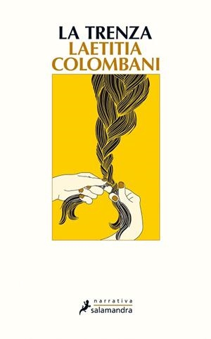 TRENZA, LA | 9788498388800 | COLOMBANI, LAETITIA | Llibreria L'Illa - Llibreria Online de Mollet - Comprar llibres online