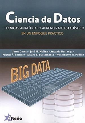 CIENCIA DE DATOS | 9788494731969 | AA.VV. | Llibreria L'Illa - Llibreria Online de Mollet - Comprar llibres online