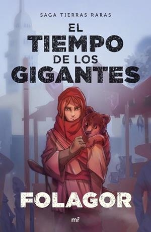TIEMPO DE LOS GIGANTES, EL | 9788427044616 | FOLAGOR | Llibreria L'Illa - Llibreria Online de Mollet - Comprar llibres online