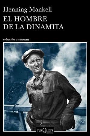 HOMBRE DE LA DINAMITA, EL | 9788490665725 | MANKELL, HENNING | Llibreria L'Illa - Llibreria Online de Mollet - Comprar llibres online