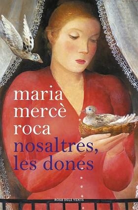 NOSALTRES LES DONES | 9788416930807 | ROCA, MARIA MERCÈ | Llibreria L'Illa - Llibreria Online de Mollet - Comprar llibres online