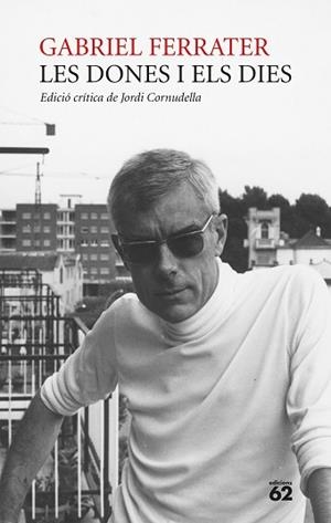 DONES I ELS DIES, LES | 9788429777192 | FERRATER, GABRIEL | Llibreria L'Illa - Llibreria Online de Mollet - Comprar llibres online