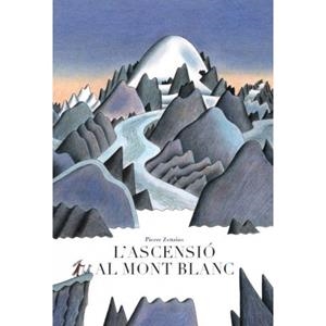 ASCENSIÓ AL MONT BLANC, L' | 9788415315544 | ZENZIUS, PIERRE/ SALES, NÚRIA (IL.) | Llibreria L'Illa - Llibreria Online de Mollet - Comprar llibres online