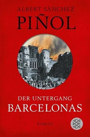 DER UNTERGANG BARCELONAS | 9783596197736 | SANCHEZ PIÑOL, ALBERT | Llibreria L'Illa - Llibreria Online de Mollet - Comprar llibres online