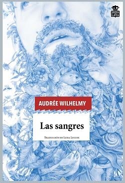 SANGRES, LAS | 9788416537396 | WILHELMY, AUDRÉE | Llibreria L'Illa - Llibreria Online de Mollet - Comprar llibres online
