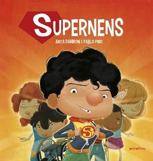 SUPERNENS | 9788416844890 | DAMIRÓN, ANYA | Llibreria L'Illa - Llibreria Online de Mollet - Comprar llibres online