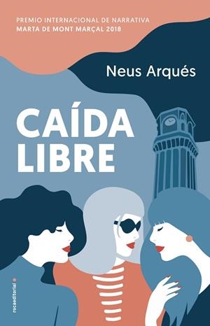 CAÍDA LIBRE | 9788417092979 | ARQUÉS, NEUS | Llibreria L'Illa - Llibreria Online de Mollet - Comprar llibres online
