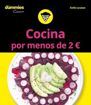 COCINA POR MENOS DE 2 EUROS PARA DUMMIES | 9788432904738 | LARAISON, EMILIE | Llibreria L'Illa - Llibreria Online de Mollet - Comprar llibres online